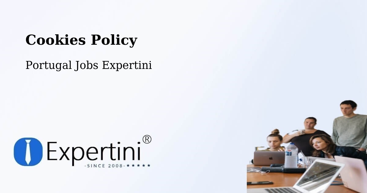 Cookie Policy – Póvoa Do Concelho - Portugal Jobs Expertini