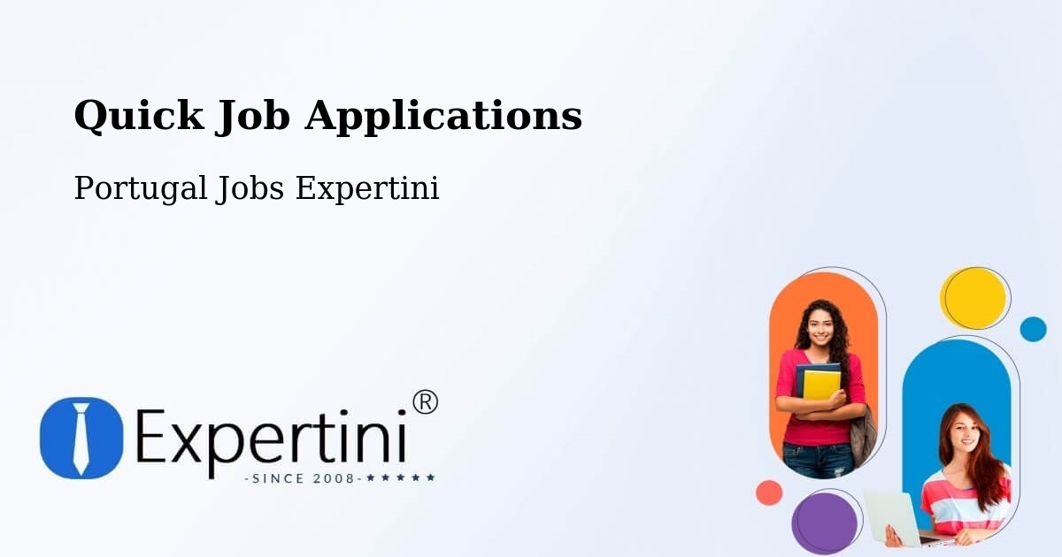 Quick Apply Feature – Póvoa Do Concelho - Portugal Jobs Expertini